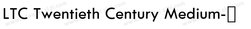 LTC Twentieth Century Medium字体转换